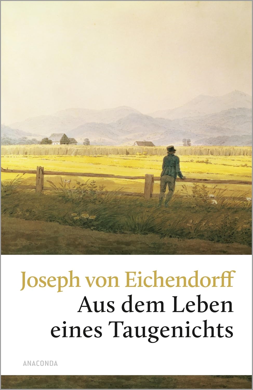 Joseph von Eichendorff: Aus dem Leben eines Taugenichts (Paperback, 2012, Reclam Philipp Jun.)
