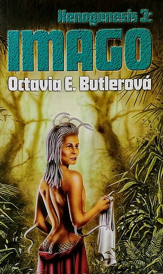 Octavia E. Butler OG: Imago (Paperback, Czech language, 2000, Polaris)