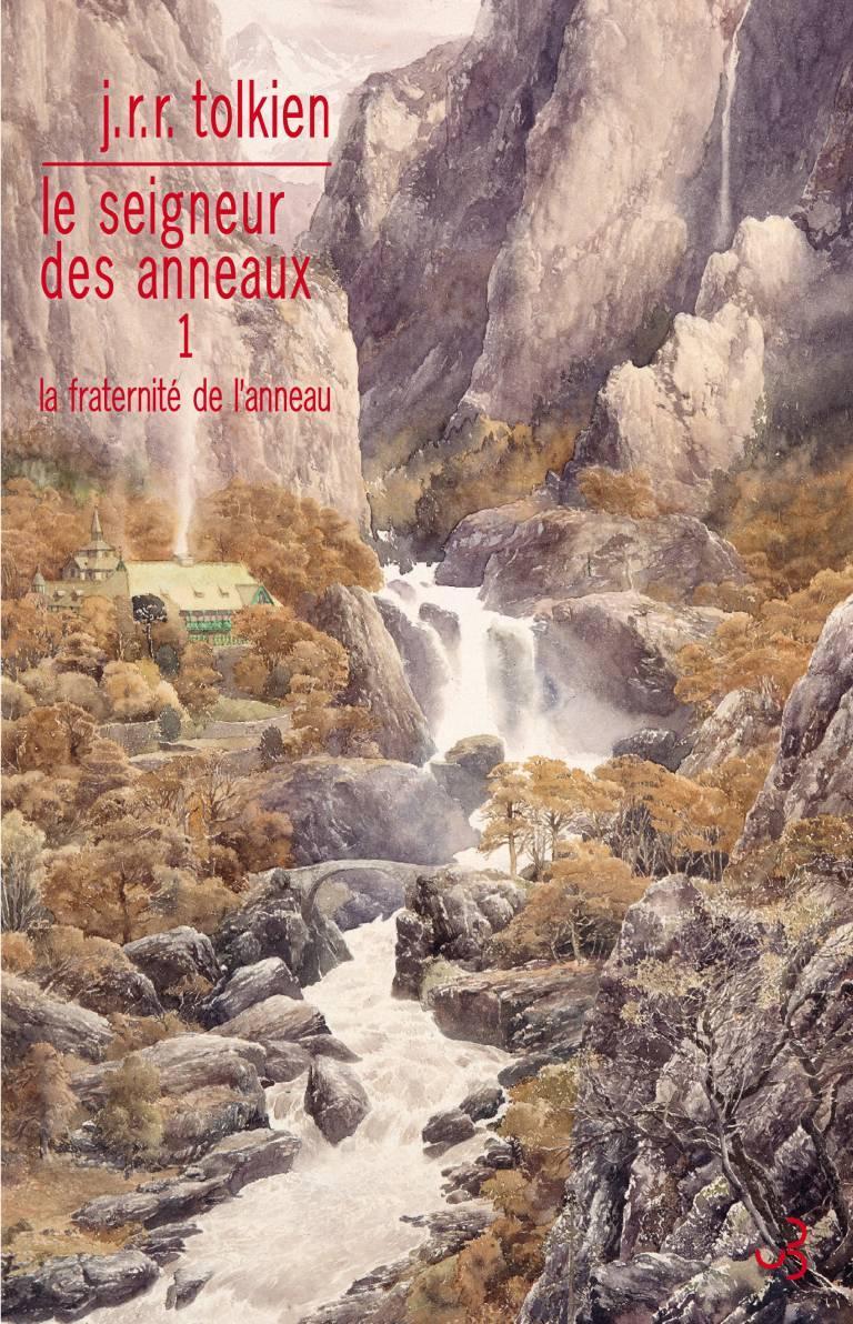 J. R. R. Tolkien: La Fraternité de l'anneau (French language, 2014, Christian Bourgois)