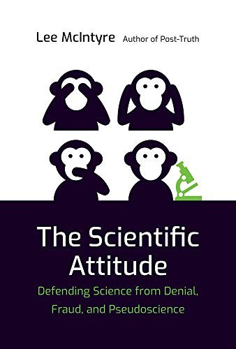 Lee C. McIntyre: The Scientific Attitude (Hardcover, The MIT Press)