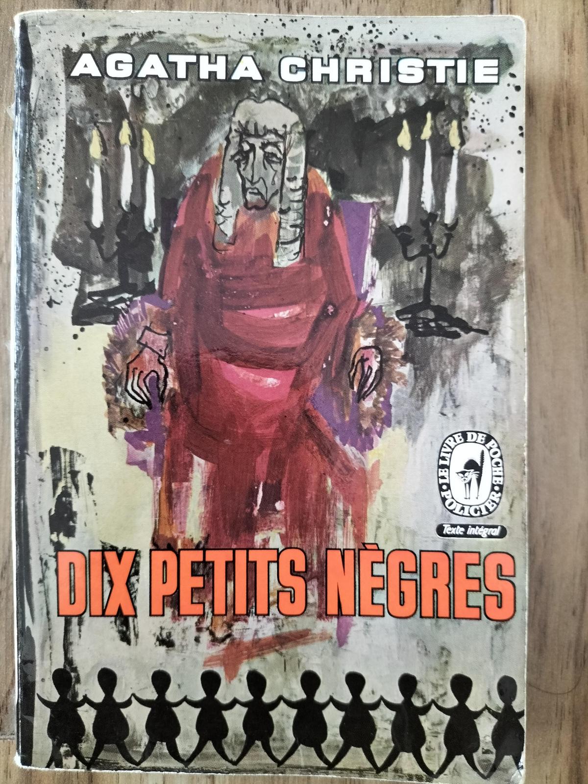 Agatha Christie: Dix Petits Nègres (French language, 1947, le Livre de poche)