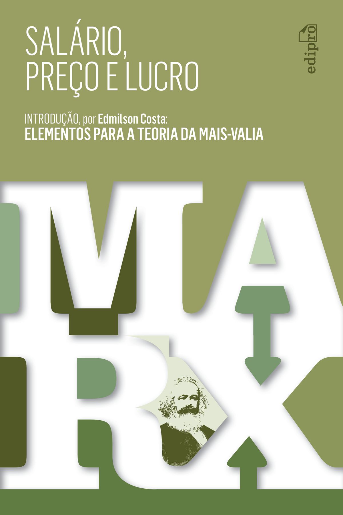 Karl Marx: Salário, Preço e Lucro (Paperback, Português language, 2020, Edipro)