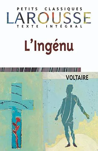 Voltaire: L'Ingénu (French language, 2000, Éditions Larousse)